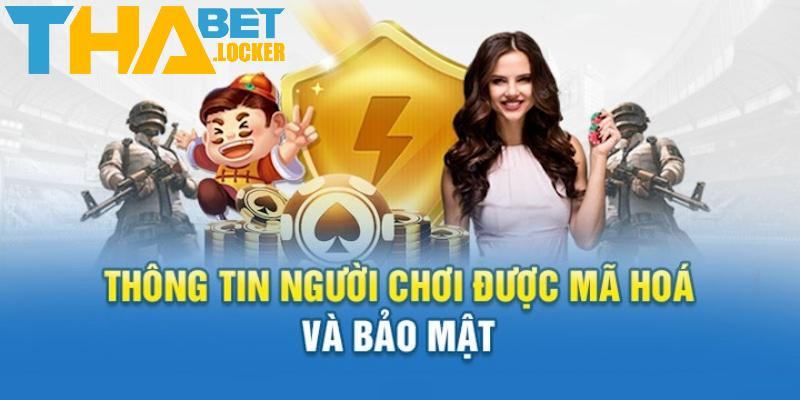 Thành viên cũng cần có trách nhiệm trong chính sách bảo mật THABET